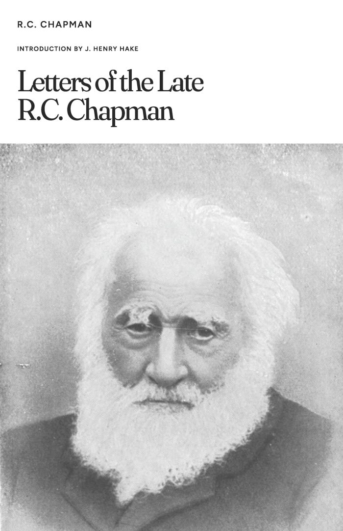 Letters of the Late R.C. Chapman